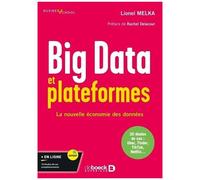 Big Data Et Plateformes - La Nouvelle Économie Des Données
