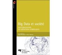 Big Data et société Marc Ménard (Auteur)