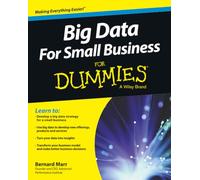 Marr & Bernard – Big Data For Small Business For Dummies
