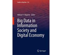 Big Data In Information Society And Digital Economy