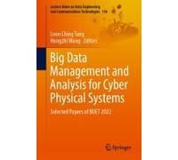 Big Data Management And Analysis For Cyber Physical Systems