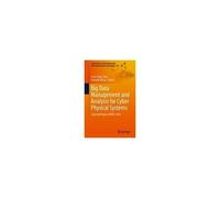 Big Data Management And Analysis For Cyber Physical Systems
