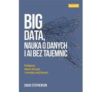 Big data, science des données et IA sans secrets David Stephenson (Buch auf Polnisch)