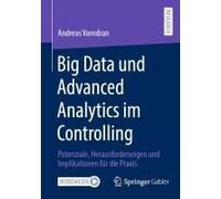 Big Data Und Advanced Analytics Im Controlling
