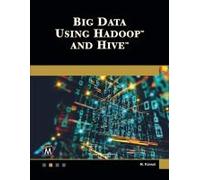 Big Data Using Hadoop And Hive
