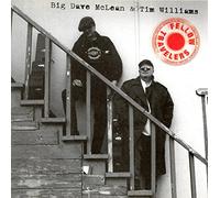 Big Dave McLean & Tim Williams - Fellow Travelers (1998) Canada