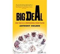 Big Deal Holden, Anthony (Auteur)