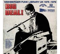Big Deal! Weinberger Funk Library Uk 1975-1979