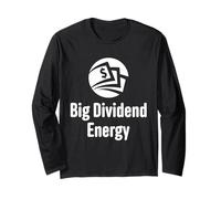 Big Dividend Energy Funny Finance Dividends Investisseur Manche Longue