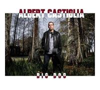 Albert Castiglia – Big Dog – CD – Import