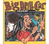 Big Drill Car - Toured [VINYL]