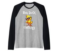 Big Duck Energy Funny Rubber Ducky Big Rubber Duck Energy Manche Raglan