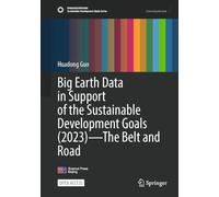 Big Earth Data in Support of the Sustainable Development Goals, 2023: The Belt and Road