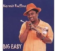 BIG EASY by KERMIT RUFFINS (2002-09-24)