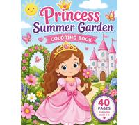 Big & Easy Princess Summer Garden Coloring Book for Kids Ages 3-6: Cute and Simple Princess Coloring Pages with Flowers, Butterflies, Castles and Summer Fun Scenes