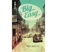 Big Easy - Ruta Sepetys - Gallimard jeunesse - Poche - Roman adolescent dès 13 ans