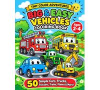 Big & Easy Vehicles Coloring Book: 50 Simple Cars, Trucks, Tractors, Trains, Planes & More!