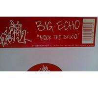 Big Echo - Big Echo - Rock The Disco - [12"]