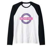 Big Erreur - Pretty Strong Women Manche Raglan
