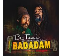Big Famili Badadam