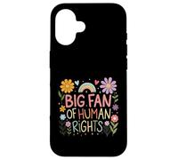 Big Fan of Human Rights Protest Citation Colorful Art Coque pour iPhone 16