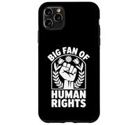 Big Fan of Human Rights Protest Citation Equality Coque pour iPhone 11 Pro Max