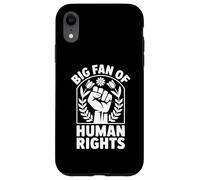 Big Fan of Human Rights Protest Citation Equality Coque pour iPhone XR