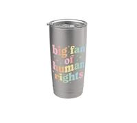 Big Fan Of Human Rights Protest Equality Resist Gobelet isotherme en acier inoxydable double paroi