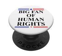 Big Fan of Human Rights Protest Sign Pro Democracy No Kings PopSockets PopGrip Adhésif