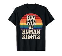 Big Fan of Human Rights Rainbow Equality Retro T-Shirt