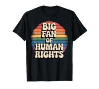Big Fan of Human Rights Rainbow Equality Retro T-Shirt