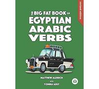 Big Fat Book of Egyptian Arabic Verbs