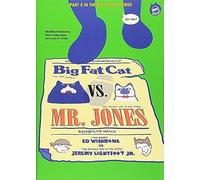 Big Fat Cat Vs. Mr.Jones (Bfc Books)