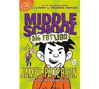 Big Fat Liar (Middle School) - [Livre en VO] James Patterson (Auteur)