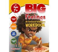 BIG Feelings: An Emotional Intelligence WORKBOOK