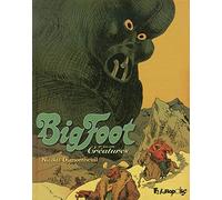 Big Foot: Créatures (3)