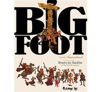 Big Foot – L'intégrale – Futuropolis