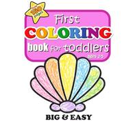 Big Fun Coloring Book for Little Girls Ages 2-5: Simple Bold Designs of animals, toys, magical creatures, flowers, clothes, shoes, cosmetics, ... fun objects for Early Learning and Creativity