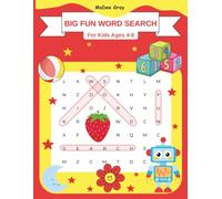 Big Fun Word Search for Kids Ages 4-8: Easy-to-Hard Puzzles to Learn Letters, Words & Spelling
