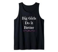 Big Girls Do It Better Yes I'm A Proud Curvy Girl Hearts Fun Débardeur