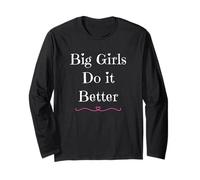 Big Girls Do It Better Yes I'm A Proud Curvy Girl Hearts Fun Manche Longue
