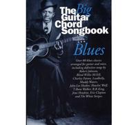BIG GUITAR CHORD SONGBOOK BLUES