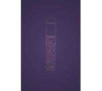 Zdarsky, Chip - Big Hard Sex Criminals Volume 2 Deluxxxe HC