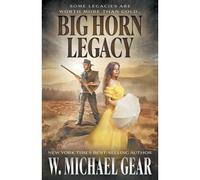 Big Horn Legacy