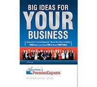 Big Ideas for Your Business J. W. Dicks, Nick Nanton (Auteur)
