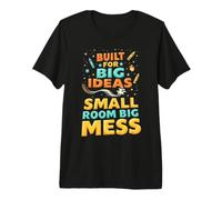 Big Ideas Messy Desk Planificateur d'architecture Citations T-Shirt Haut de Gamme