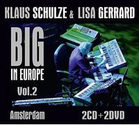Big In Europe Vol. 2 - Amsterdam by Klaus Schulze & Lisa Gerrard