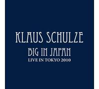 Big in Japan: Live in Tokyo 2010 by Klaus Schulze [CD] NEUF