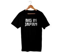 Big in Japan t-Shirt Tee Shirt Humor Tom Waits Punk Funny S M L X 2X 3X 4X 5X Black XXL