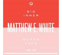 Big Inner: Outer Face Edition by WHITE,MATTHEW E. [Audio CD] NEUF